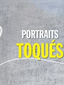 Notre série "Portraits toqués"